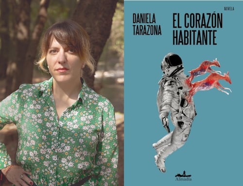 Hurgando en las entrañas de la humanidad: reseña de El corazón habitante, de Daniela Tarazona
