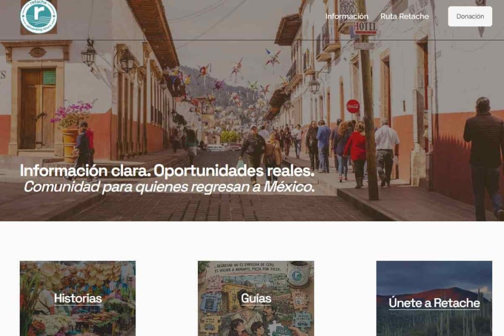 ¿Regresas a México? Conoce “Retache”, la plataforma que orienta sobre empleo, trámites y oportunidades