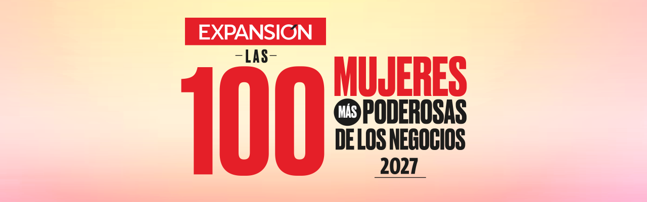 Convocatoria Las 100 mujeres más poderosas de los negocios 2027