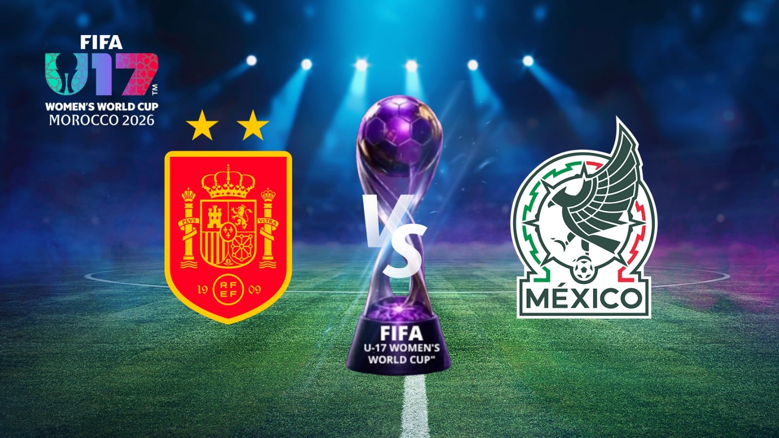 España le amarga la fiesta a México Femenil Sub-17: El ‘Tri’ cae 2-0 en su debut mundialista